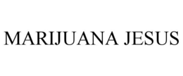 MARIJUANA JESUS trademark