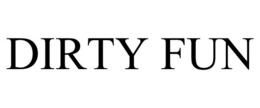 DIRTY FUN trademark