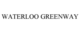 WATERLOO GREENWAY trademark
