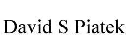 DAVID S PIATEK trademark