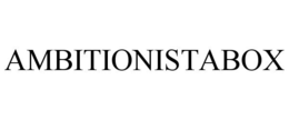 AMBITIONISTABOX trademark