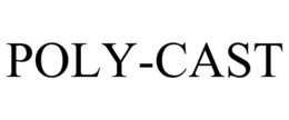 POLY-CAST trademark