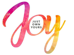 JOY JUST OWN YOURS trademark