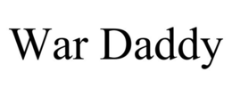 WAR DADDY trademark