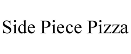 SIDE PIECE PIZZA trademark
