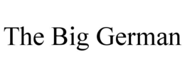 THE BIG GERMAN trademark