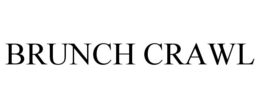 BRUNCH CRAWL trademark