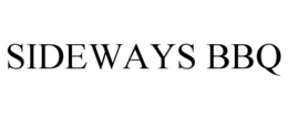 SIDEWAYS BBQ trademark