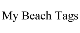 MY BEACH TAGS trademark