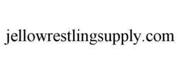 JELLOWRESTLINGSUPPLY.COM trademark