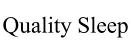 QUALITY SLEEP trademark