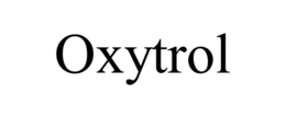 OXYTROL trademark