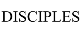 DISCIPLES trademark