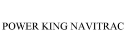 POWER KING NAVITRAC trademark