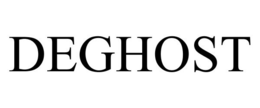 DEGHOST trademark