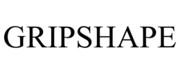 GRIPSHAPE trademark