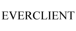 EVERCLIENT trademark