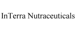 INTERRA NUTRACEUTICALS trademark