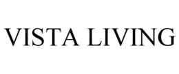 VISTA LIVING trademark