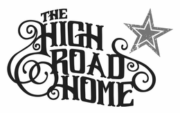 THE HIGH ROAD HOME trademark