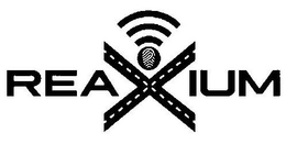 REAXIUM trademark