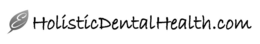 E HOLISTICDENTALHEALTH.COM trademark
