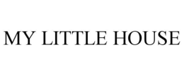 MY LITTLE HOUSE trademark