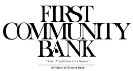 FIRST COMMUNITY BANK "THE TRADITION CONTINUES" DIVISION OF GLACIER BANK trademark