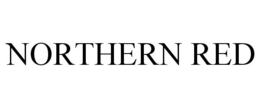 NORTHERN RED trademark
