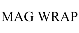MAG WRAP trademark
