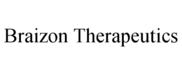 BRAIZON THERAPEUTICS trademark