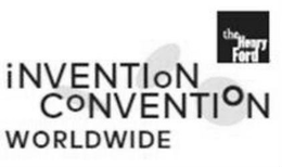 THE HENRY FORD INVENTION CONVENTION WORLDWIDE trademark