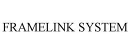 FRAMELINK SYSTEM trademark