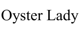 OYSTER LADY trademark