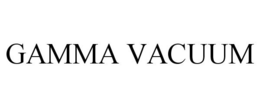 GAMMA VACUUM trademark