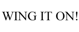 WING IT ON! trademark