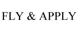 FLY & APPLY trademark
