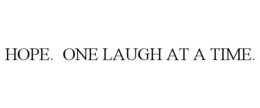 HOPE. ONE LAUGH AT A TIME. trademark