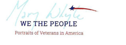 MARY WHYTE WE THE PEOPLE PORTRAITS OF VETERANS IN AMERICA trademark