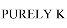 PURELY K trademark