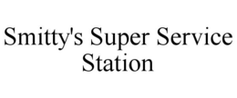 SMITTY'S SUPER SERVICE STATION trademark