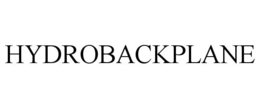 HYDROBACKPLANE trademark