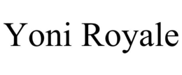 YONI ROYALE trademark