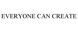 EVERYONE CAN CREATE trademark