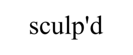 SCULP'D trademark