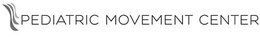 PEDIATRIC MOVEMENT CENTER trademark