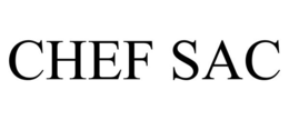 CHEF SAC trademark