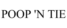 POOP 'N TIE trademark