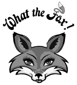 WHAT THE FOX! trademark
