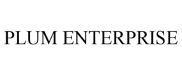 PLUM ENTERPRISE trademark